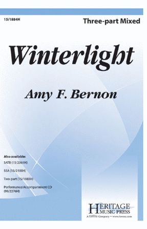 Winterlight 3-Part Mixed - Amy F. Bernon