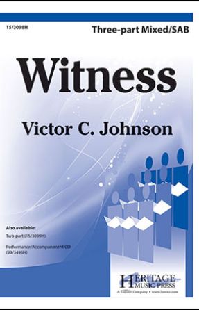 Witness 3-Part Mixed - Victor C. Johnson