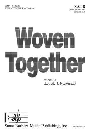 Woven Together SATB - Jacob Narverud
