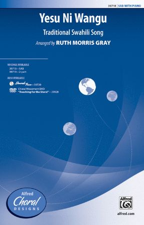 Yesu Ni Wangu SAB - Arr. Ruth Morris Gray