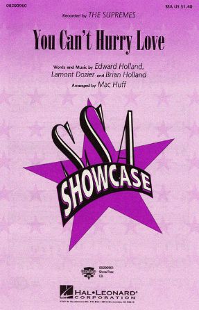 You Can't Hurry Love SSA - Arr. Mac Huff