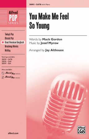 You Make Me Feel So Young SATB - Arr. Jay Althouse