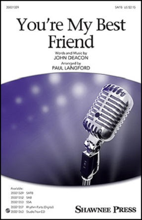 You're My Best Friend SATB - arr. Paul Langford