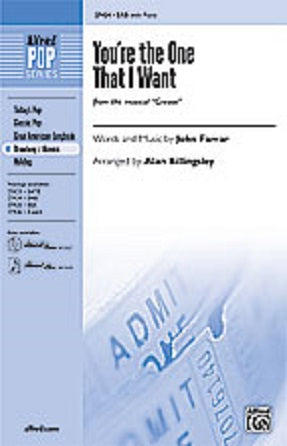 You're the One That I Want SAB - arr. Alan Billingsley