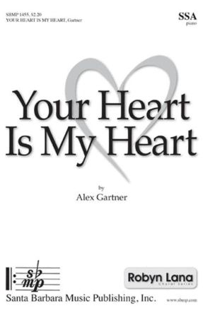 Your Heart Is My Heart SSA - Alex Gartner