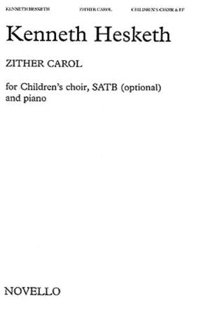 Zither Carol SATB - Arr. Malcolm Sargent