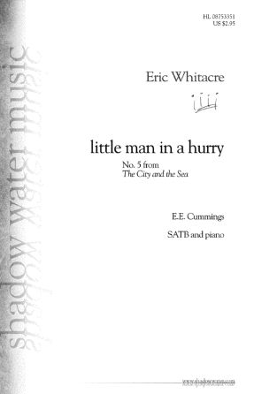 Little Man In A Hurry - Eric Whitacre